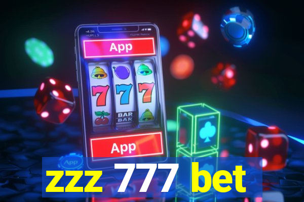 zzz 777 bet